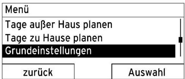 Menü Tage außer Haus planen Tage zu Hause planen Grundeinstellungen zurück Auswahl