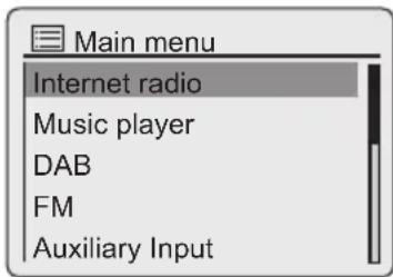 Main menu Internet radio Music player DAB FM Auxiliary Input