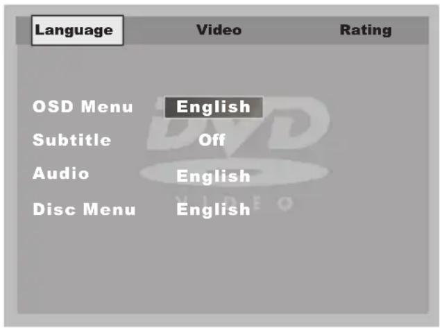 Language Video Rating OSD Menu English Subtitle Off Audio English Disc Menu English