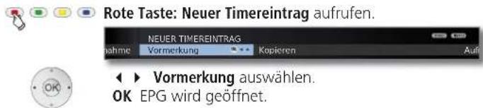 LOEWE Connect 32 3D - Neuer Eintrag: Sendung über die Timerübersicht vormerken - 1