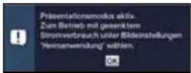 Präsentationsmocks aktiv. Zum Betrieb mit gesenktem Sternverbrauch unter Bildeinstellungen "Hermanwendung" wählen.