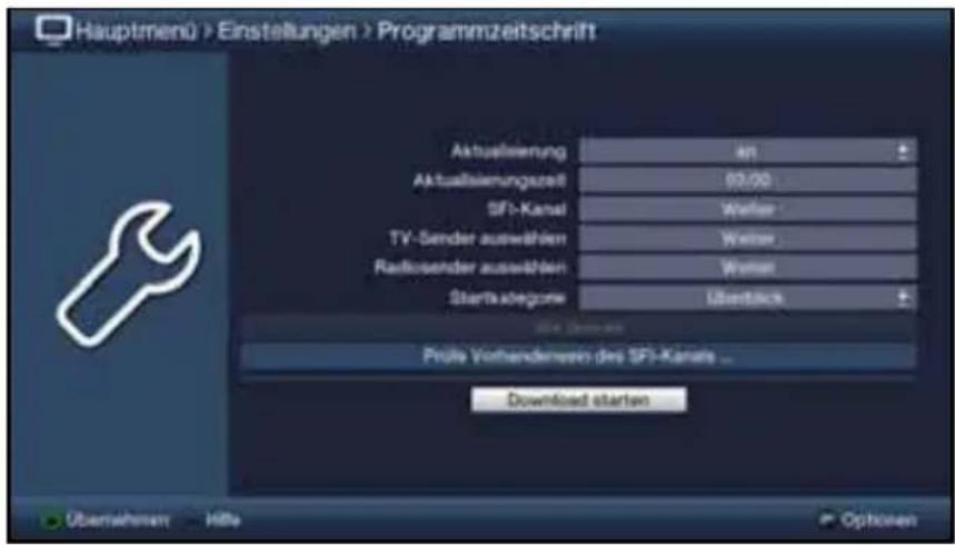 Hauptmenü > Einstellungen > Programmzeitschrift Aktualisierung 03/00 SF1-Kanal Wiener TV-Sender auswählen Wiener Radioisender auswählen Wiener Startubegene Überlöcks Überlöcks Prüfe Verhandensein des SF1-Kanate ... Downloaded starten Überühren Hills Options