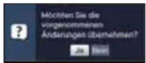 TECHNISAT MultyVision ISIO 32 - Einstellungen übernehmen / Menüs und Funktionen verlassen - 1