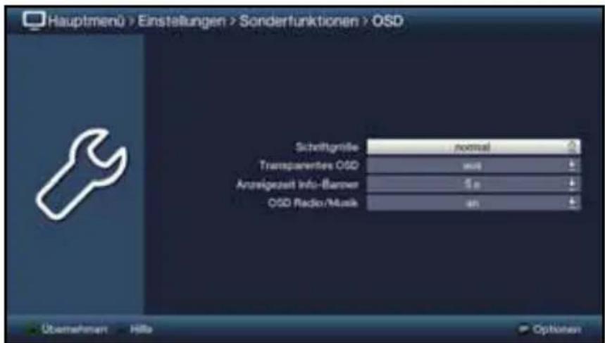 Hauptmenu > Einstellungen > Sonderfunktionen > OSD Schriftgrübe normal Transparenttes OSD music Anzuigesamt Info-Barrier 5 a OSD Radio/Mask an Übernehmer Hille Options