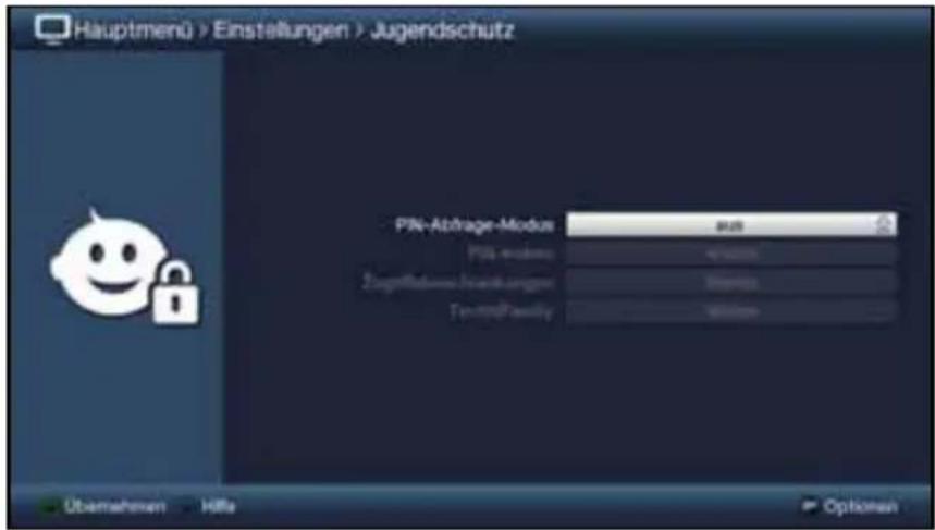 Hauptmenü > Einstellungen > Jugendschutz PIN-Abräge-Modus aus PIN-widende wirksatz ZugelRahmenb-Kontzungen Wirksatz TortezingFamily Übernehmen Höhe Options