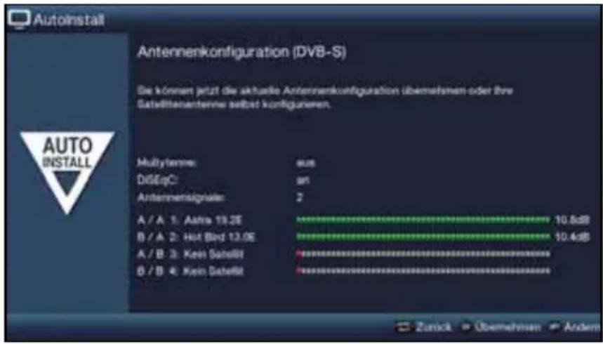 Autoinstall Antennenkonfiguration (DVB-S) Die können jetzt die aktuelle Antennenkonfiguration übernehmen- oder ihre Satelltenanterne selbst konfigurieren. Multiytemme: aus DiSEpC: art Antennensignale: 2 A / A 1: Astra 19.0E 10.8dB B / A 2: Hut Bird 13.0E 10.4dB A / B 3: Kein Satellit B / B 4: Kein Satellit