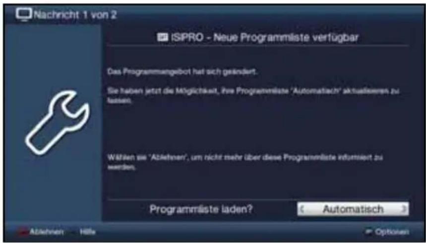 Nachricht 1 von 2 ISIPRO - Neue Programmliste verfügbar Das Programmangebot hat sich geändert. Sie haben jetzt die Möglichkeit, ihre Programmliste "Automatisch" aktualisieren zu lassen. Wählen sie "Atlehner", um nicht mehr über diese Programmliste informiert zu werden. Programmäste laden? Automatisch Ablehnen Höhe Options