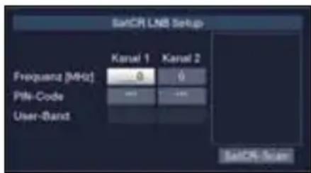 SatCR LNB Setup Frequenz (MHz) 0 0 Pkt-Code User-Band Kanal 1 Kanal 2 SatCR -Score