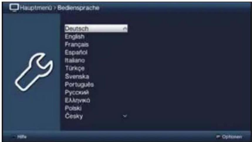 Hauptmenü > Bediensprache Deutsch English Français Español Italiano Türkçe Svenska Português Русский Емлянуко Polski Česky