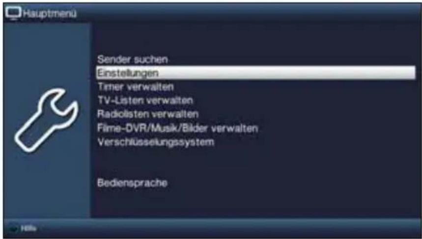 Hauptmenu Sender suchen Einstellungen Timer verwalten TV-Listen verwalten Radiolisten verwalten Filme-DVR/Musik/Bilder verwalten Verschlüsselungssystem Bediensprache