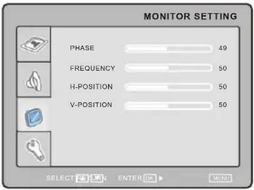 MONITOR SETTING PHASE 49 FREQUENCY 50 H-POSITION 50 V-POSITION 50 SELECT RUN ENTER OK MENU