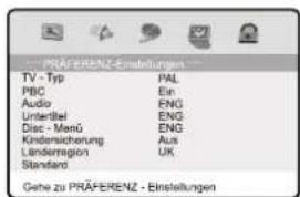 PRÄFERENZ-Einsleitungen TV - Typ PAL PBC Ein Audio ENG Unterlöbel ENG Disc - Menü ENG Kindensicherung Aus Landerragon UK Standard Gehe zu PRÄFERENZ - Einsleitungen