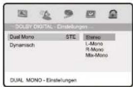 DOLSY DIGITAL - Einstellungen Dual Mono STE Stereo Dynamisch L-Mono R-Mono Mix-Mono DUAL MONO - Einstellungen