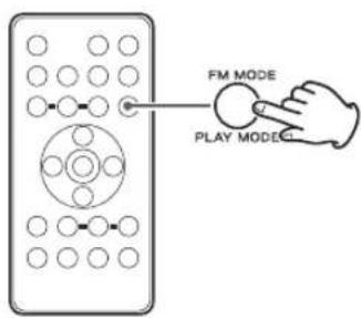 FM MODE PLAY MODE