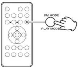 FM MODE PLAY MODE