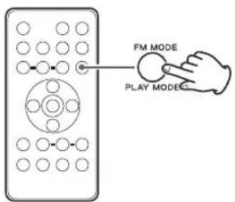 FM MODE PLAY MODE