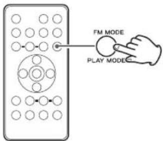 FM MODE PLAY MODE