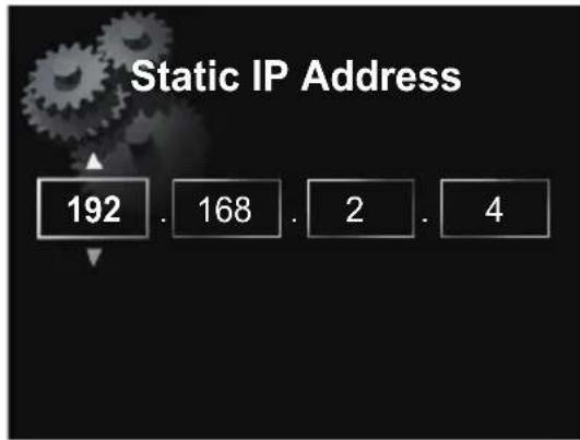 Static IP Address 192 . 168 . 2 . 4