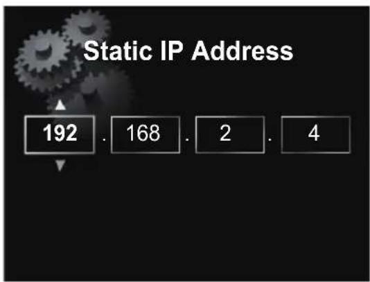 Static IP Address 192 . 168 . 2 . 4
