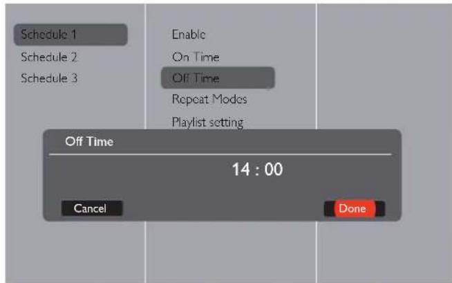 Schedule 1 Schedule 2 Schedule 3 Enable On Time Off Time Repeat Modes Playlist setting Off Time 14 : 00 Cancel Done