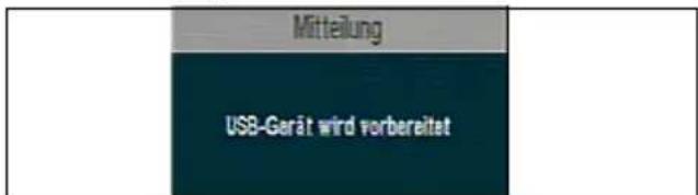 Mittelung USB-Gerät wird vorbereitet