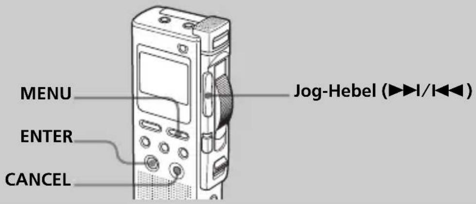 MENU ENTER CANCEL Jog-Hebel (▶▶▶▶/▶◀)