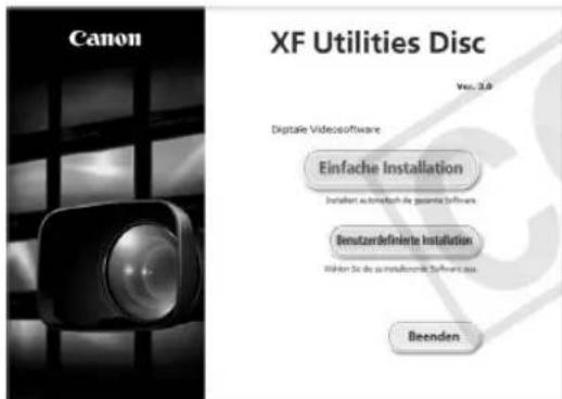 Canon XF Utilities Disc Version: 3.0 Digitale Videosoftware: Einfache Installation Installat automation de presente Software Densitzerdefinierte Installation Wegen Sie als installierte Software aus Beenden