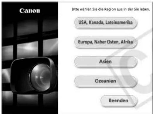 Canon Bitte wählen Sie die Region aus in der Sie leben. USA, Kanoda, Lateinamerika Europa, Naher Osten, Afrika Asien Ozeanien Beenden
