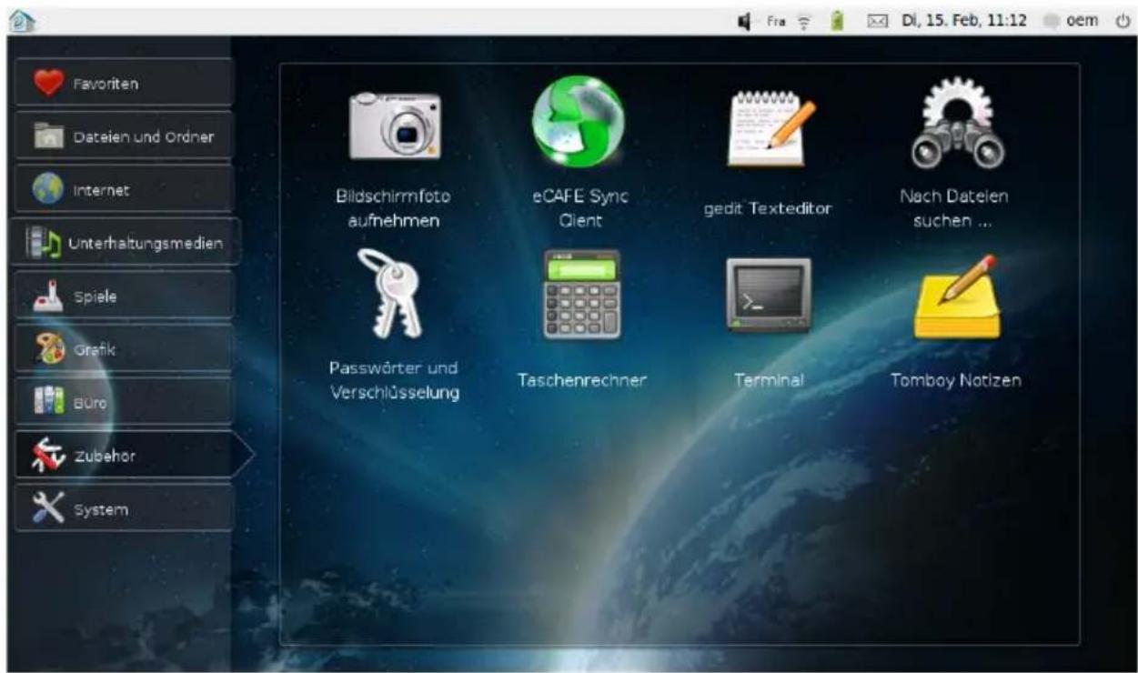 Favoriten Dateien und Ordner Internet Unterhaltungsmedien Spiele Grafik Büro Zubehör System Bildschirmfoto aufnehmen eCAFE Sync Client gedit Texteditor Nach Datelen suchen ... Passwörter und Verschlüsselung Taschenrechner Terminal Tomboy Notizen