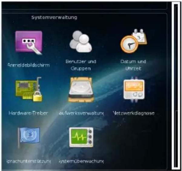 Systemverwaltung Anmeldebildschirm Benutzer und Gruppen Datum und Uhrzeit Hardware-Treiber aufwerksverwaltung Netzwerkdiagnose iprachunterstützung systemüberwachung
