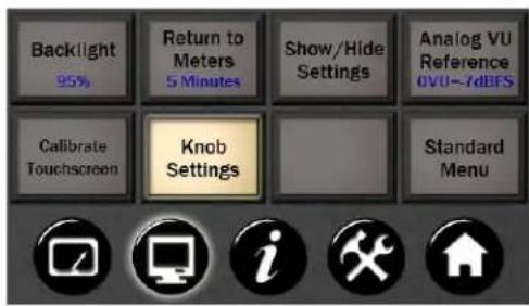 Backlight 95% Return to Meters 5 Minutes Show/Hide Settings Analog VU Reference 0VU~/dBFS Calibrate Touchscreen Knob Settings Standard Menu