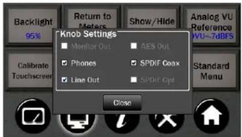 Knob Settings Monitor Out AES Out Phones SPDIF Coax Line Out SPDIF Opt Close Backlight 95% Return to Meters Show/Hide Analog VU Reference WVU-7dBFS Calibrate Touchscreen Standard Menu
