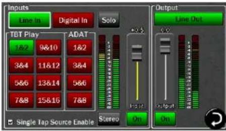 Inputs Line In Digital In Solo TBT Play ADAT 1&2 9&10 1&2 3&4 11&12 3&4 5&6 13&14 5&6 7&8 15&16 7&8 Single Tap Source Enable Stereo On Output Line Out On Output On