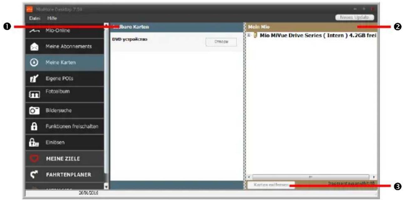 MioMore Desktop 7.50 Datei Hille Mio-Online Meine Abonnements Meine Karten Eigene POIs Fotoalbum Bildersuche Funktionen freischalten Einlösen MEINE ZIELE FAHRTENPLANER 2010/1/2016 Jbare Karten DVD устройство Дурови Mein Mio Mio MiVue Drive Series ( Intern ) 4.2GB frei Karten außenzen Износ нашт aus demahlt 08 Notes Update ① ② ③