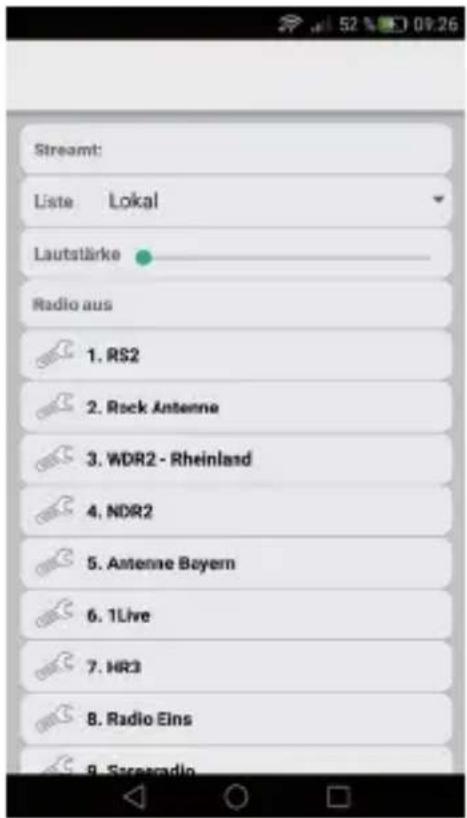 Streamt: Liste Lokal Lautstärke Radio aus 1. RS2 2. Rock Antenne 3. WDR2 - Rheinland 4. NDR2 5. Antenne Bayern 6. 1Live 7. HR3 8. Radio Eins 9. Sareradio