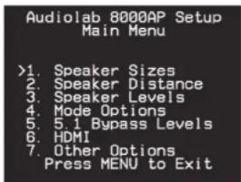 Audiolab 8000AP - Entering and Navigating the Set Up Menu - 1