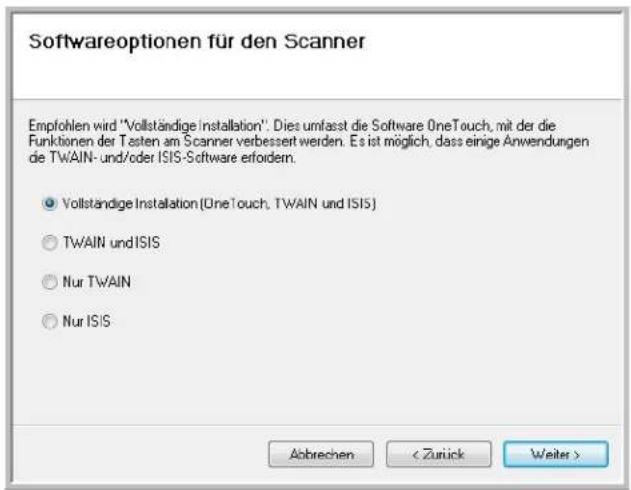 Softwareoptionen für den Scanner Empfohlen wird 'Vollständige Installation'. Dies umfasst die Software OneTouch, mit der die Funktionen der Testen am Scanner verbessert werden. Es ist möglich, dass einige Anwendungen de TWAIN- und/oder ISIS-Software erfordern. • Vollständige Installation (OneTouch, TWAIN und ISIS) • TWAIN und ISIS • Nur TWAIN • Nur ISIS Abbrechen