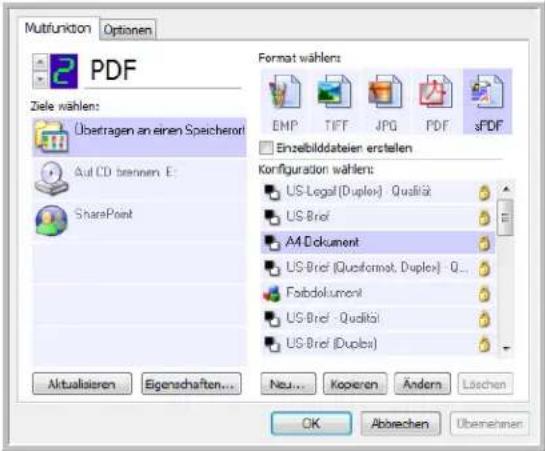 Multifunktion Optionen PDF Ziele wählen: Überragen an einen Specheront Aut CD bennen E: SharePoint Format wählen: EMP TIFF JPG PDF sPDF Enzelbilddatelier erstellen Konfiguration wählen: US-Legal (Duplex) Qualität US-Bref A4 Dokument US-Bref (Qualifarmet, Duplex) Q... Fasbdokument US-Bref - Qualität US-Bref (Duplex) Aktualisieren Eigenschaften... Neu... Kopieren Ändern Löschen OK Abbrevchen Übernehmen