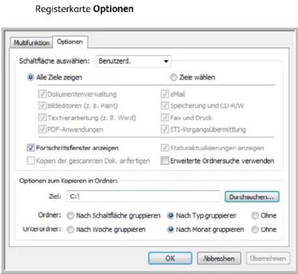 Registerkarte Optionen Multifunktion Optionen Schaltfläche auswählen: Benutzerd. Alle Ziele zeigen Ziele wählen ✓ Dokumentenverwaltung ✓ eMail ✓ bildeditoren (z. 8. Paint) ✓ speicherung und CD-R/W ✓ Textverarbeitung (z. 8. Word) ✓ Fax und Druck ✓ PDF-Anwendungen ✓ STI-Vorgangsübermittlung ✓ Fortschrittsfenster anzeigen ✓ Statusaktualisierungen anzeigen ✓ Kopien der gescannten Dok. anfertigen ✓ Erweiterte Ordnersuche verwenden Optionen zum Kopieren in Ordner: Ziel: C:\ Durchsuchen... Ordner: Nach Schaltfläche gruppieren Nach Typ gruppieren Ohne Unterordner: Nach Woche gruppieren Nach Monat gruppieren Ohne OK Abbrechen Obromehmen