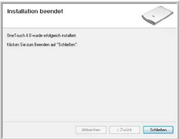 Installation beendet OneTouch 4.0 wurde erfolgreich installiert. Klicken Sie zum Beenden auf "Schließen". Abwechen