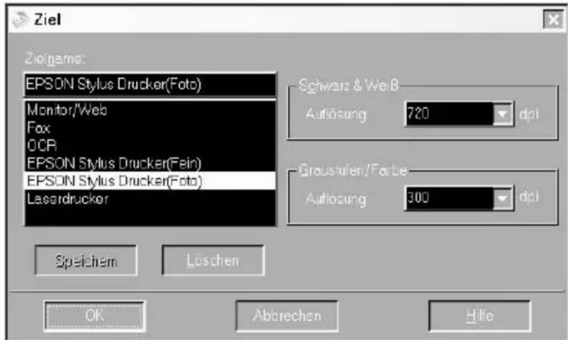 Ziel Zielname: EPSON Stylus Drucker(Foto) Monitor/Web Fax OCR EPSON Stylus Drucker(Fein) EPSON Stylus Drucker(Foto) Laserdrucker Schwarz & Weiß Auflösung 720 dpi Graustufen/Farbe Auflösung 300 dpi Speichem Löschen OK Abbrechen Hitie
