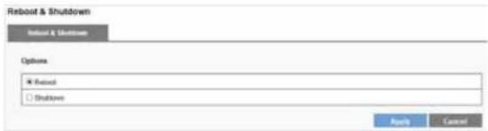 Reboot & Shutdown Reboot & Shutdown Options ✓ Reboot ☐ Shutdown Apply Cancel