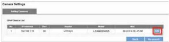 Camera Settings Adding Cameras UP/UP Device List No. IP Substrate Port Residual Neutral RESET 1 152 108 1.19 80 LLMayle LCAM33360D 36-22 F4-CE-47-DD 500 Status For search