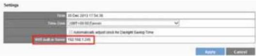 Settings Time: 00-Dec 2013 17:34:30 Time Time: CMBT-100.00 (seconds) Automatically update clock for Copyright Saving Time Add in Source: 152.168.7.245 Apply Cancel