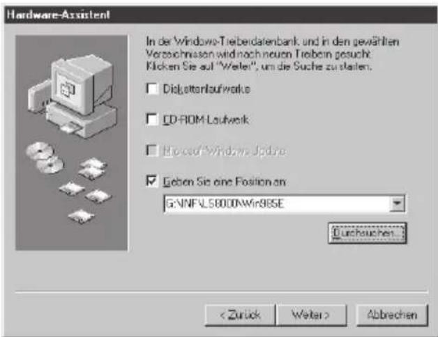 Hardware-Assistent In der Windows-Treiberdatenbank und in den gewählten Verzeichnissen wird nach neuen Treibein gesucht. Klicken Sie auf "Weler", um die Suche zu stalten. □ Diskalterlaufwerk □ CD-ROM-Laufwerk □ Hcp-cred"Windows-Jodine ☑ Geben Sie eine Position an: G:\NFE\LS8000\Win9BSE Durchsuchen... < Zurück Weiter > Abbrechen
