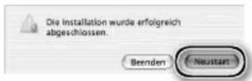 Die Installation wurde erfolgreich abgeschlossen. Beenden Neustart