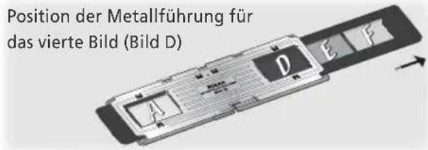 Position der Metallführung für das vierte Bild (Bild D)