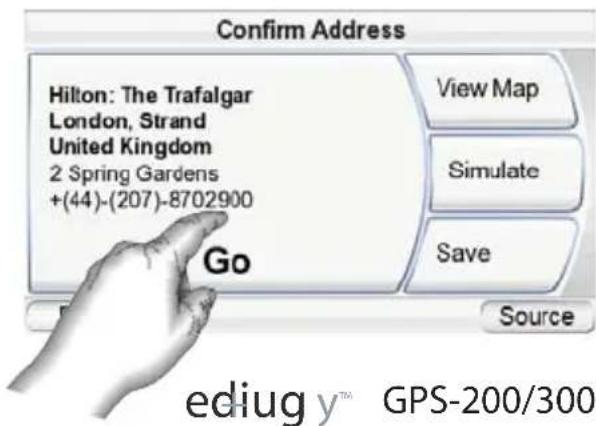 Confirm Address Hilton: The Trafalgar London, Strand United Kingdom 2 Spring Gardens +(44)-(207)-8702900 Go View Map Simulate Save Source ediug y™ GPS-200/300