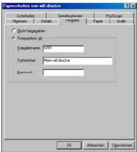 Eigenchafts von wifi drucker Schrifaten Gerafeoptionen PostScript Algemein Details Finigene Paper Gralk Nicht fingegeben Finigeben als Fregabename: WIFI Kommentar: Mein wifi drucker Kernand: OK Abbrechen Übernehmen