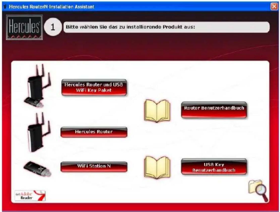 Hercules RouterN Installation Assistant 1 Bitte wählen Sie das zu installieronde Produkt aus: Hercules Router und USB WiFi Key Paket Hercules Router WiFi Station N Router Benutzerhandbuch USB Key Benutzerhandbuch